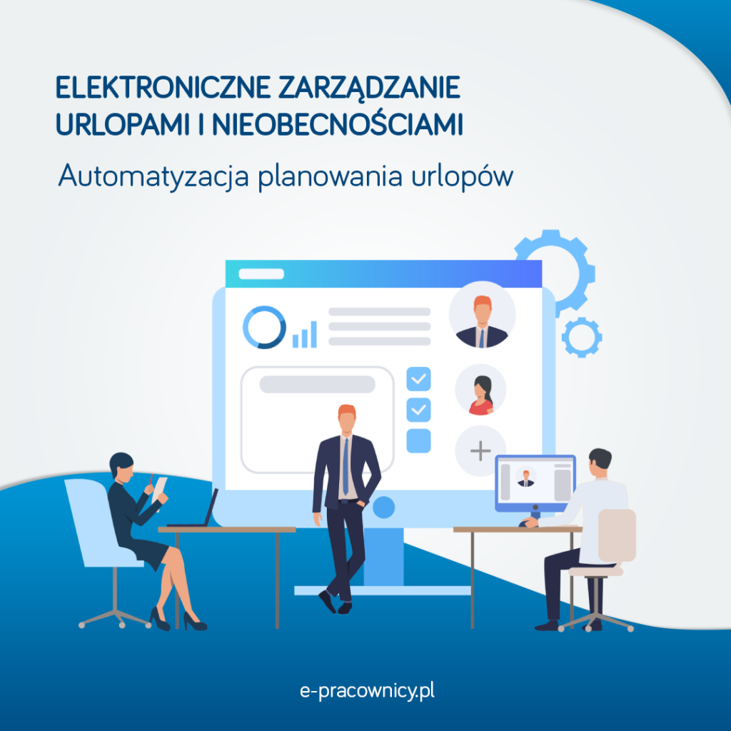 elektroniczne zarzadzanie urlopami - automatyczne planowanie urlopow